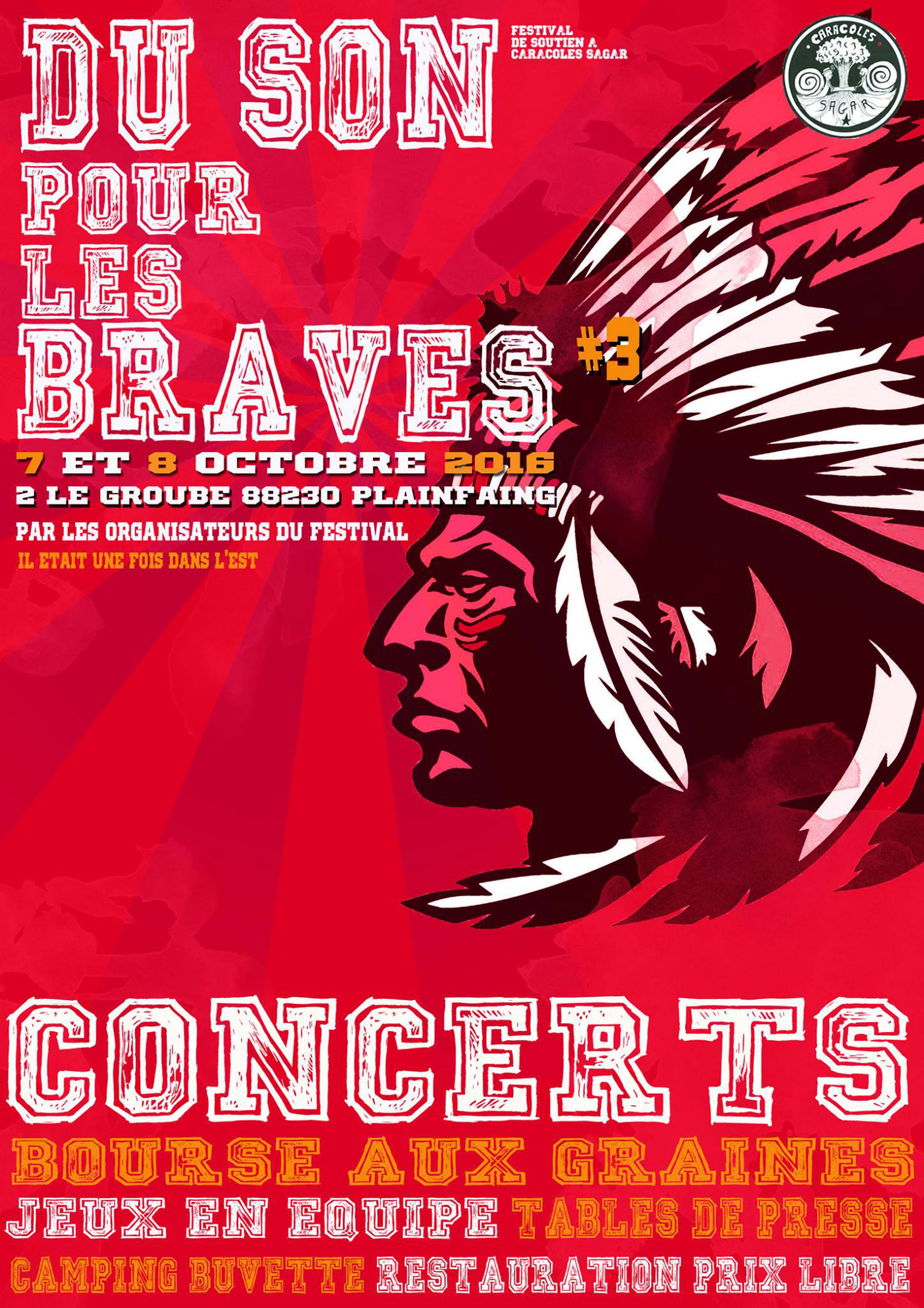 Affiche du son pour les braves 3 - Caracoles Sagar